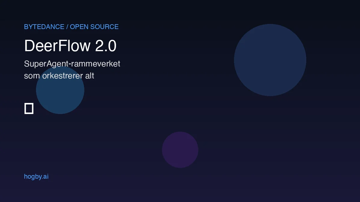 ByteDance har open-sourcet en AI-orkestrerer. Hva betyr det egentlig?