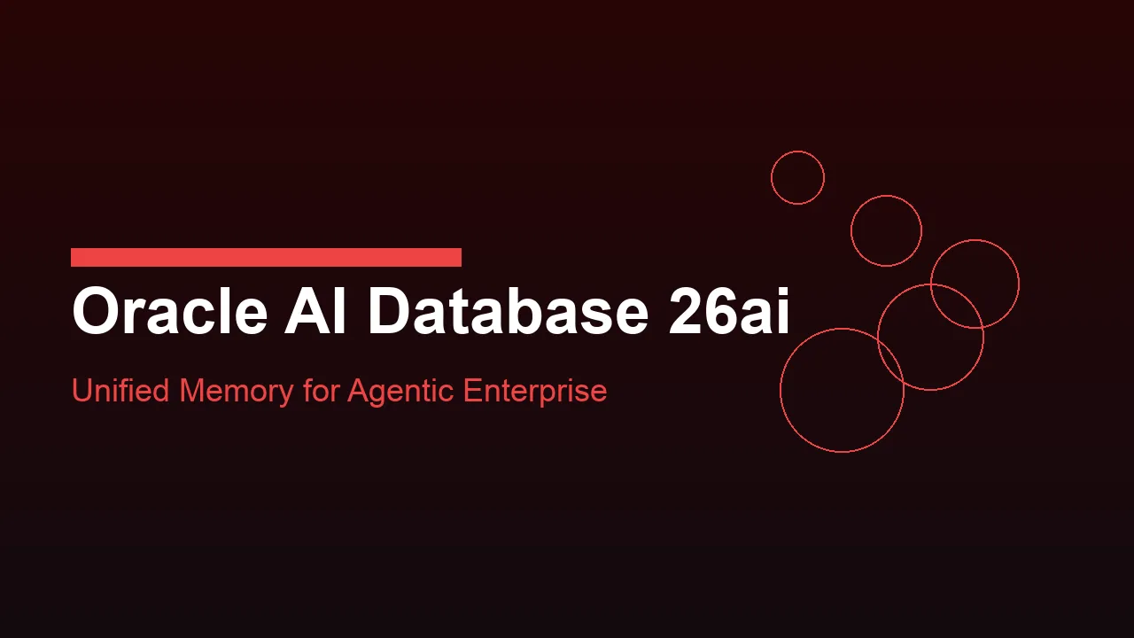Oracle lanserer AI Database 26ai med Unified Memory Core for agentic enterprise